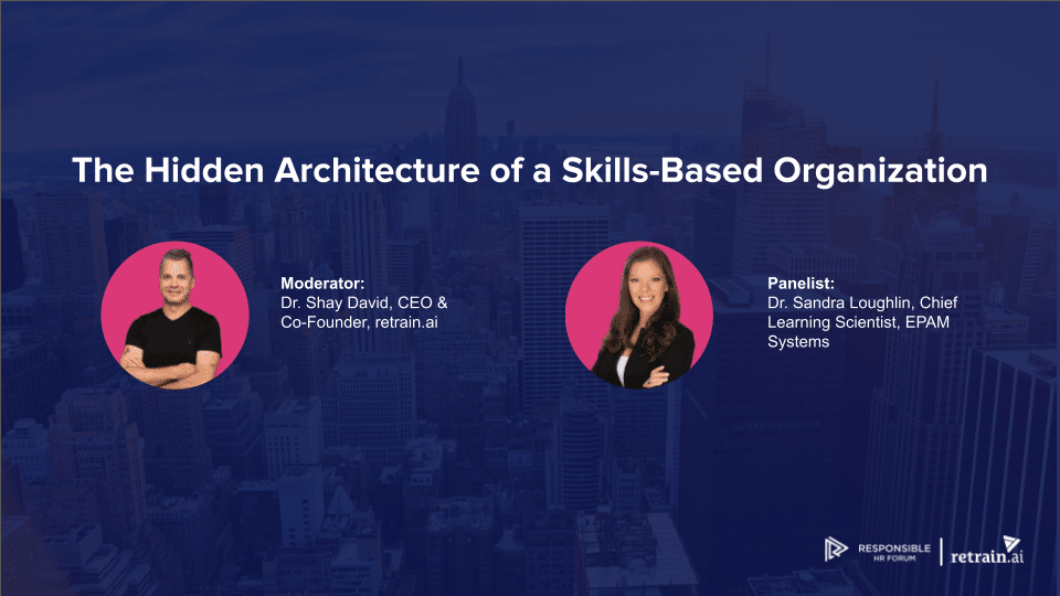 PODCAST: The Hidden Architecture of a Skills-Based Organization